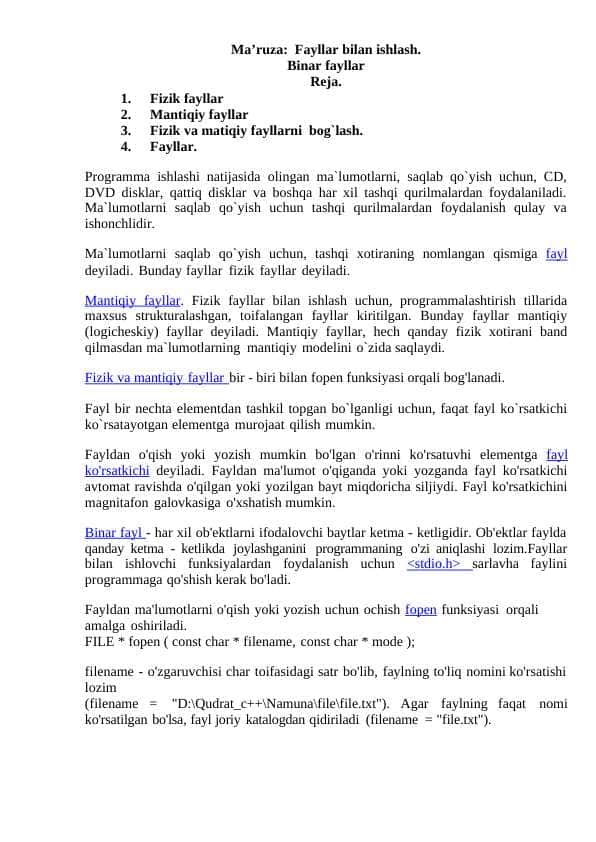 Fayllar bilan ishlash. Binar fayllar