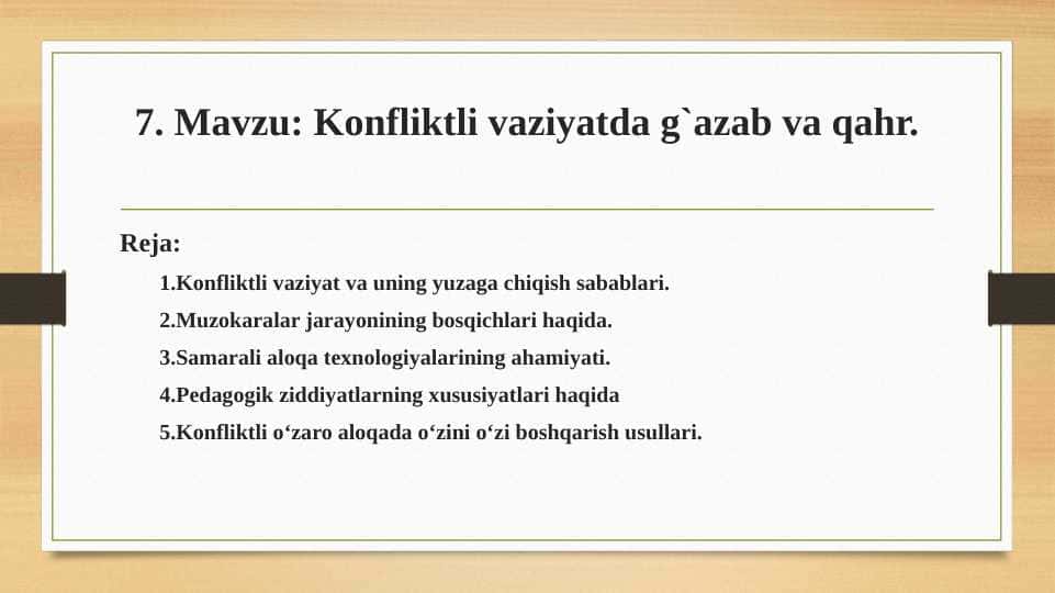 7. Mavzu Konfliktli vaziyatda g`azab va qahr (2)