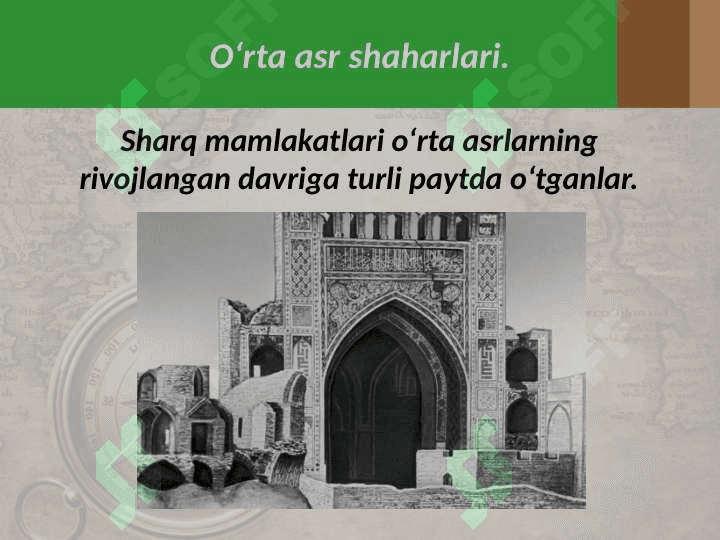 Osiyo mamlakatlarining o‘rta asr shaharlari 2