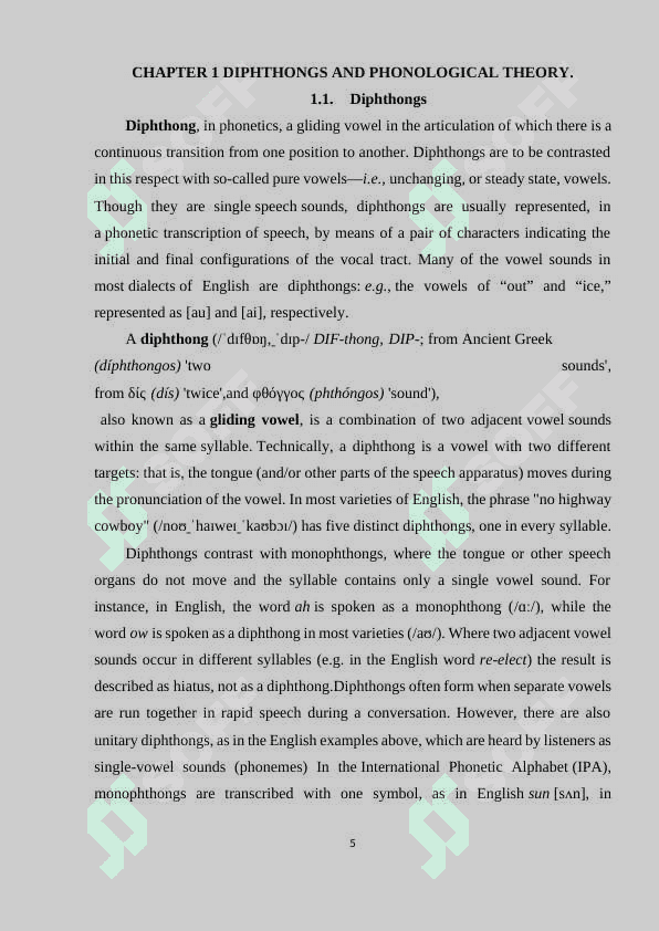 THE PHONOLOGICAL STATUS OF DIPHTHONGS 4