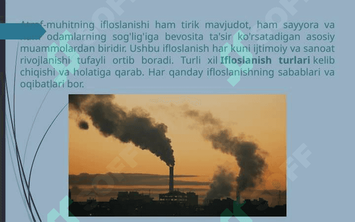 Atrof muhit ifloslanish turlari 2