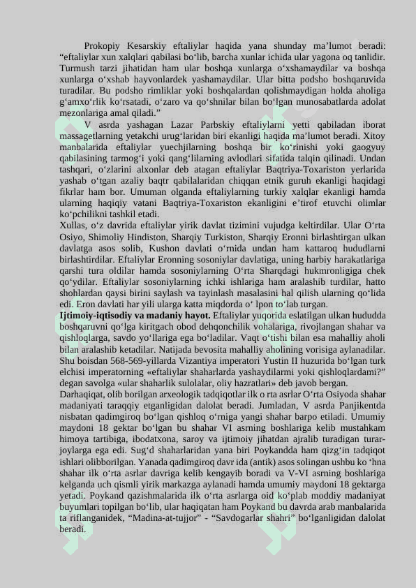 XIONIYLAR, KIDARIYLAR, EFTALIYLAR DAVLATI 6