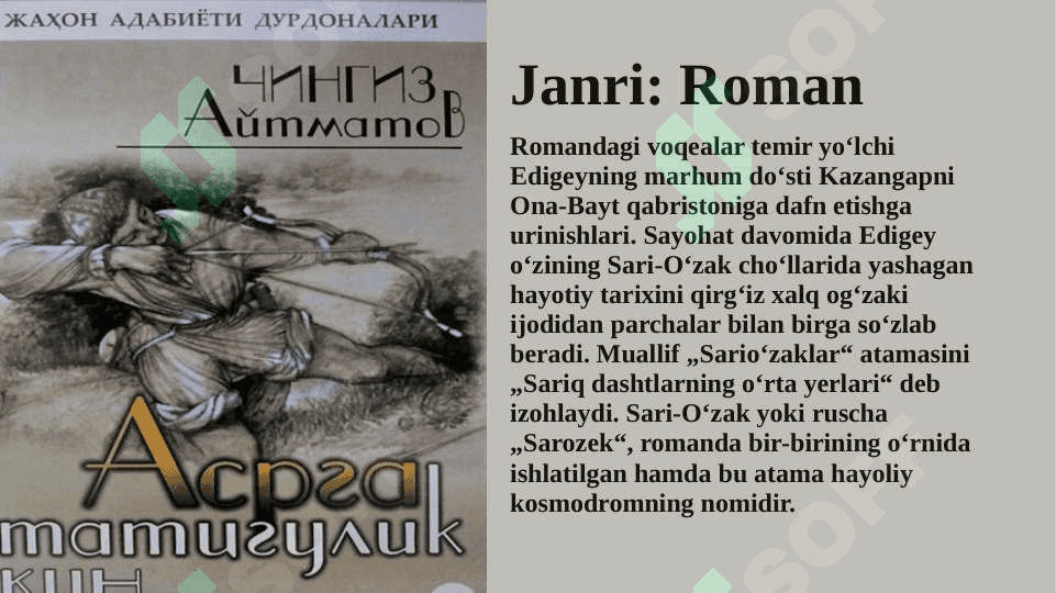 Chingiz Aytmatov hayoti va ijodi 7