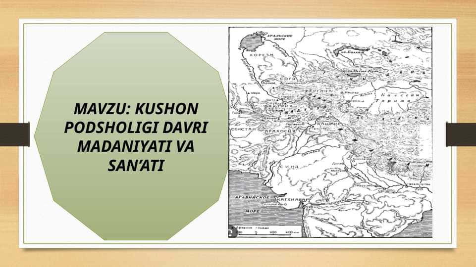 KUSHON PODSHOLIGI DAVRI MADANIYATI VA SAN’ATI