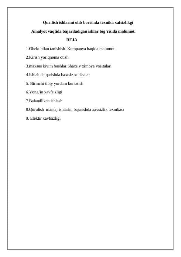 Qurilish ishlarini olib borishda texnika xafsizlikgi