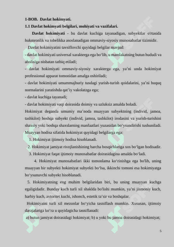 Davlat hokimiyati belgilari. Davlat tipologiyasi. Davlat tipologiyasiga Formatsiyaviy va svilizatsiyaviy yondashuvlar 5