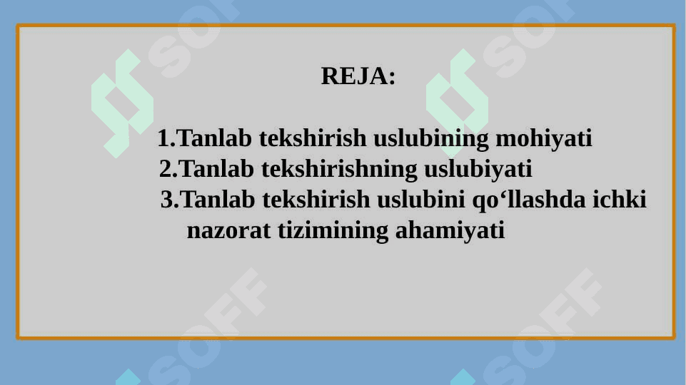 AUDITDA TANLAB TEKSHIRISH USLUBI 2