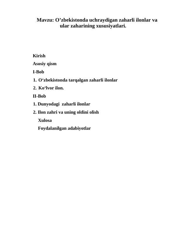 O’zbekistonda uchraydigan zaharli ilonlar va ular zaharining xususiyatlari