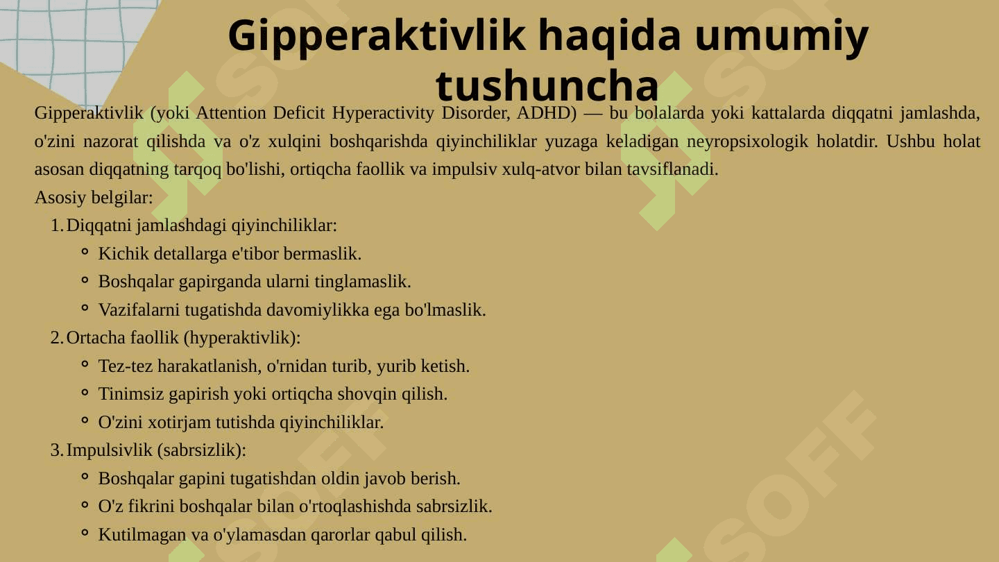 Gipperaktivlik  psixokorreksiyasi 2