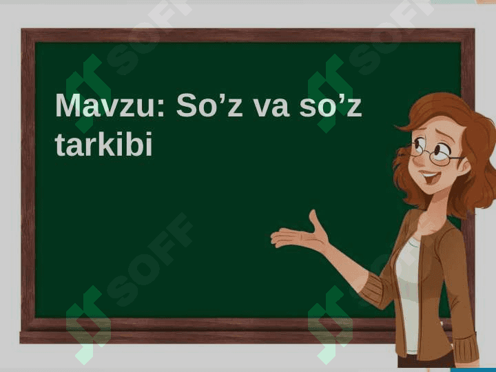 So'z va so'z tarkibi.( Taqdimot) Dars ishlanma 2