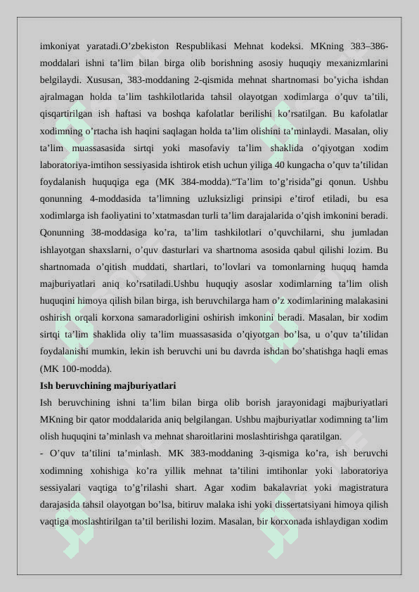 Ishni ta'lim bilan birga olib boruvchi xodimlar uchun kafolatlar va kompensatsiyalar 25 6