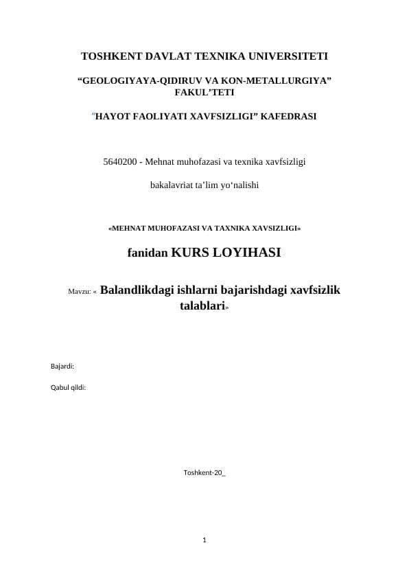 Balandlikdagi ishlarni bajarishdagi xavfsizlik talablari
