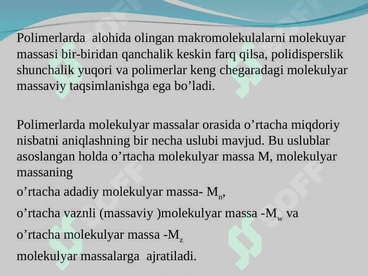 POLIMER MOLEKULYAR MASSALARI - ПОЛИМЕР МОЛЕКУЛЯР МАССАЛАРИ 4