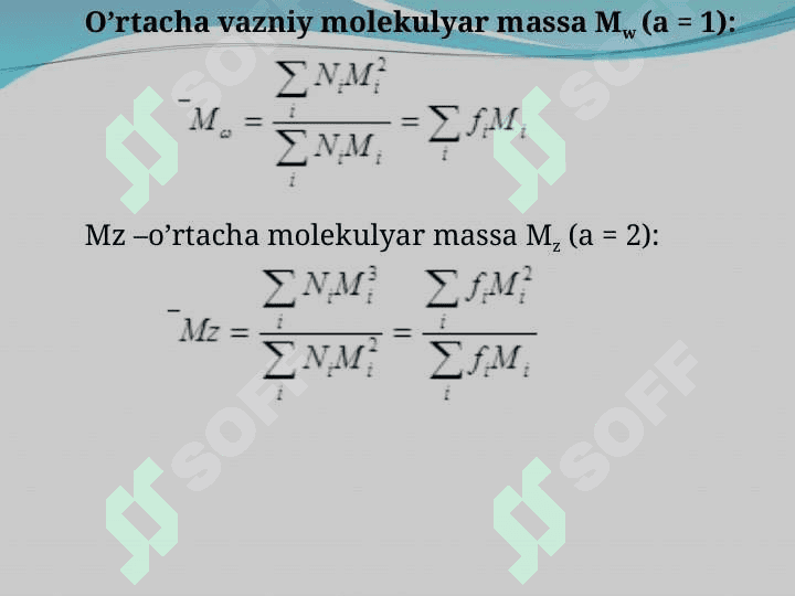 POLIMER MOLEKULYAR MASSALARI - ПОЛИМЕР МОЛЕКУЛЯР МАССАЛАРИ 7