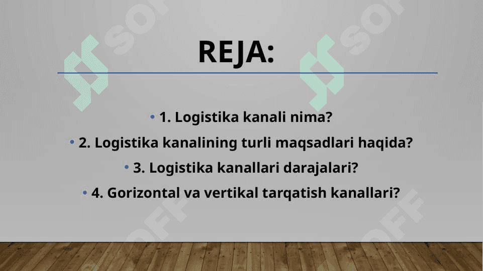 Logistika kanallarini optimallashtirish. Logistika kanallarini optimallashtirish. 2