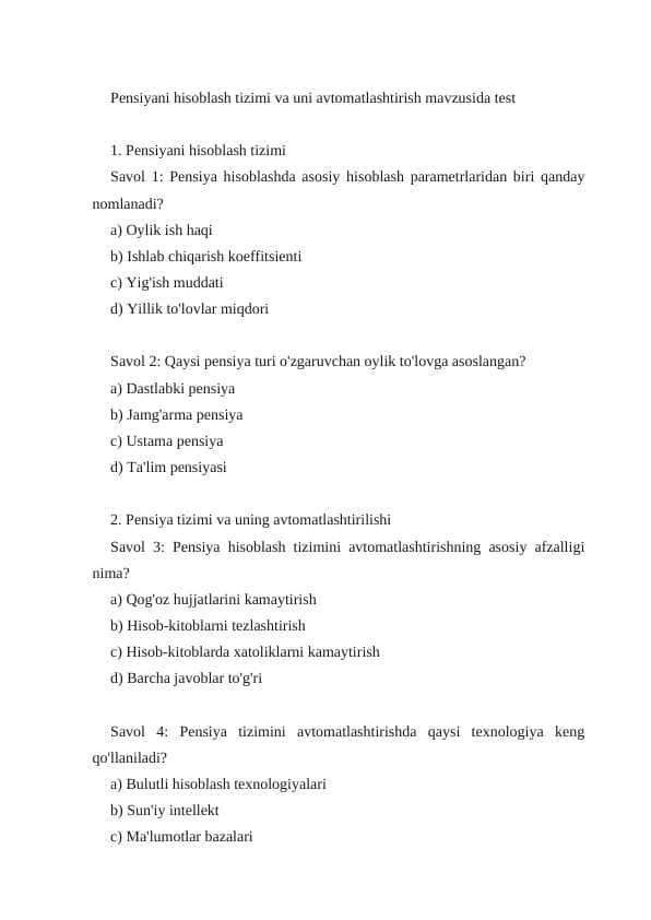 Pensiyani hisoblash tizimi va uni avtomatlashtirish mavzusida test