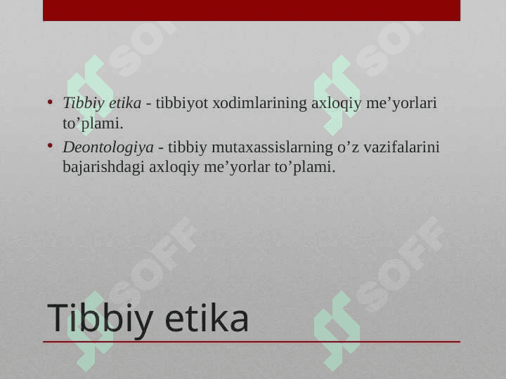 Tibbiy etika va deontologiya asoslari. Xirurgiya qabul bo’limi va tuzilmasi va vazifalari 2