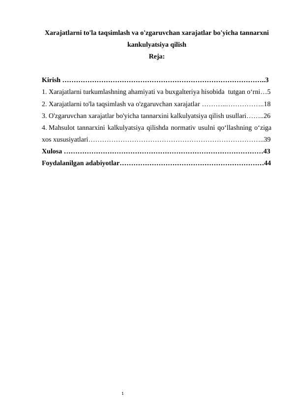 Xarajatlarni to'la taqsimlash va o'zgaruvchan xarajatlar bo'yicha tannarxni kankulyatsiya qilish