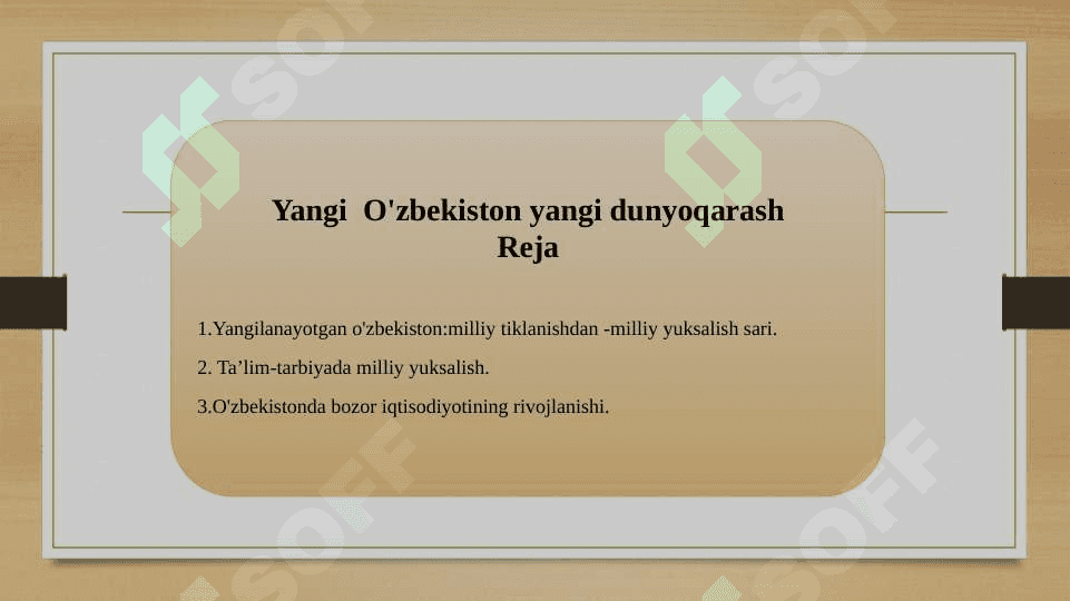 Yangi  O'zbekiston yangi dunyoqarash.pptx 3
