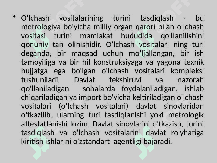 O’lchash vositalarining turini tasdiqlash 2