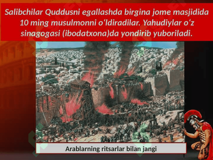 Dastlabki salib yurishlari. 7- jahon 4