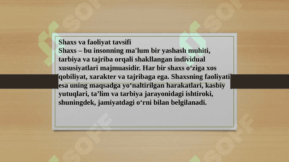 Shaxs va faoliyat tavsifi 4