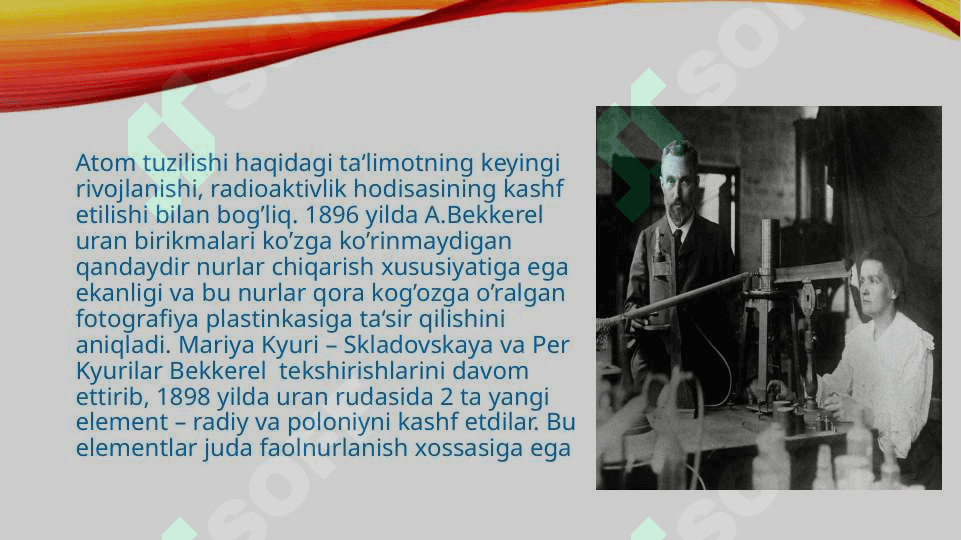 elementar zarrachalarning  paydo bo’lish tarixi 3