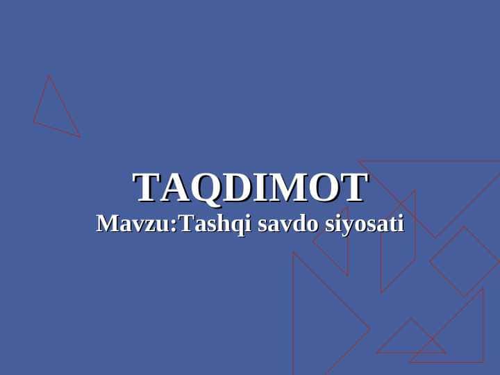 Tashqi savdo siyosati