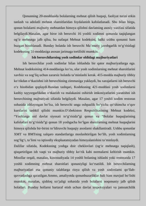 18 yoshgacha bo‘lgan xodimlarning mehnatini huquqiy jihatdan tartibga solishning o‘ziga xos xususiyatlari. 6