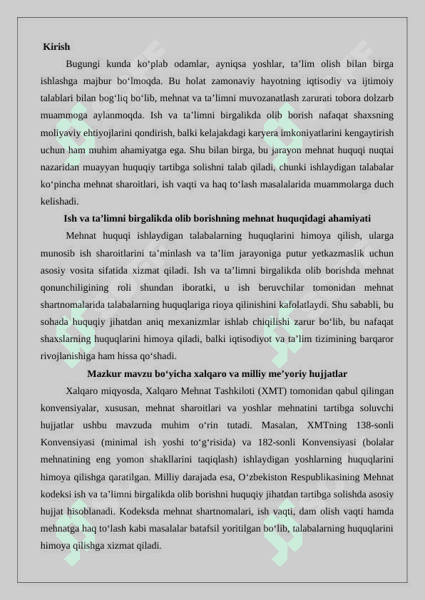 Ishni ta’lim bilan birga olib boruvchi shaxslar mehnatining huquqiy jihatdan tartibga solinishi. 25 2