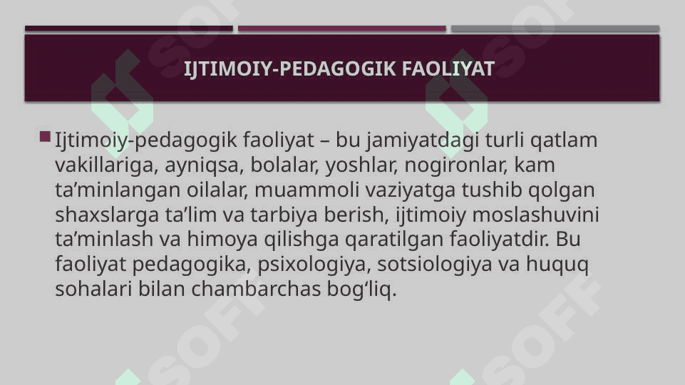 Ijtimoiy- pedagogik faoliyat 2