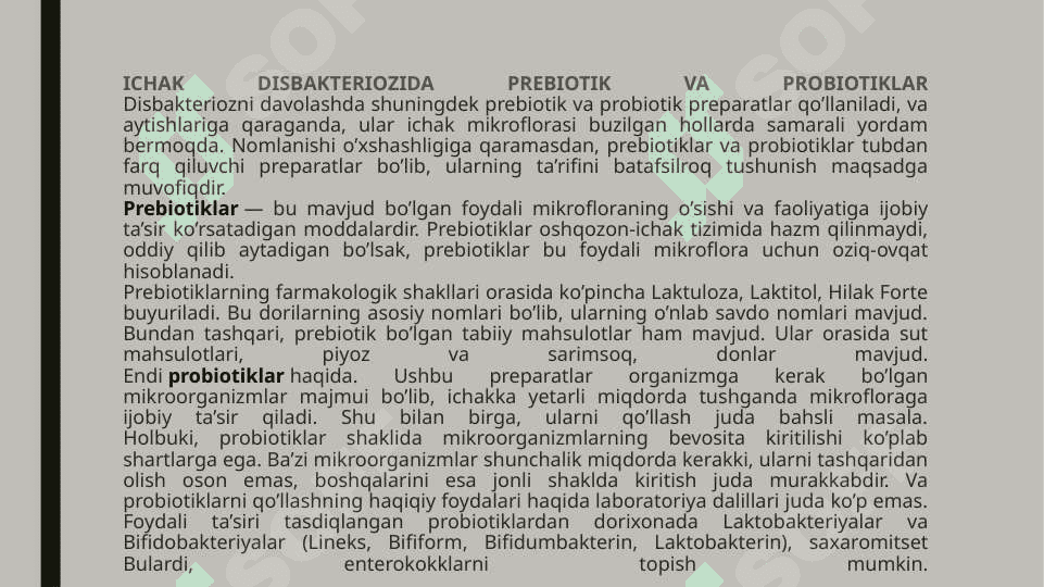 BOLALARDA DISBAKTERIOZLAR 7
