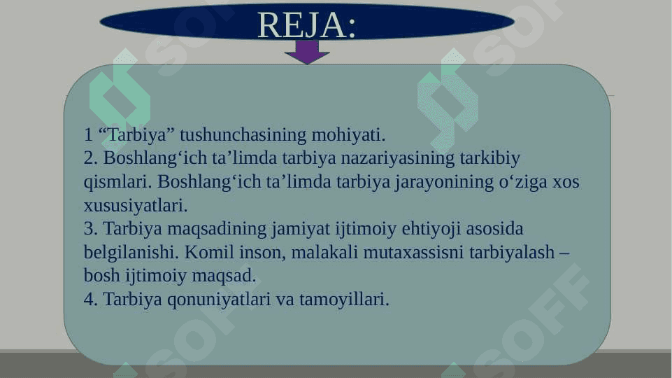 Boshlangʻich taʼlimda tarbiya jarayonining mazmuni va mohiyati 2