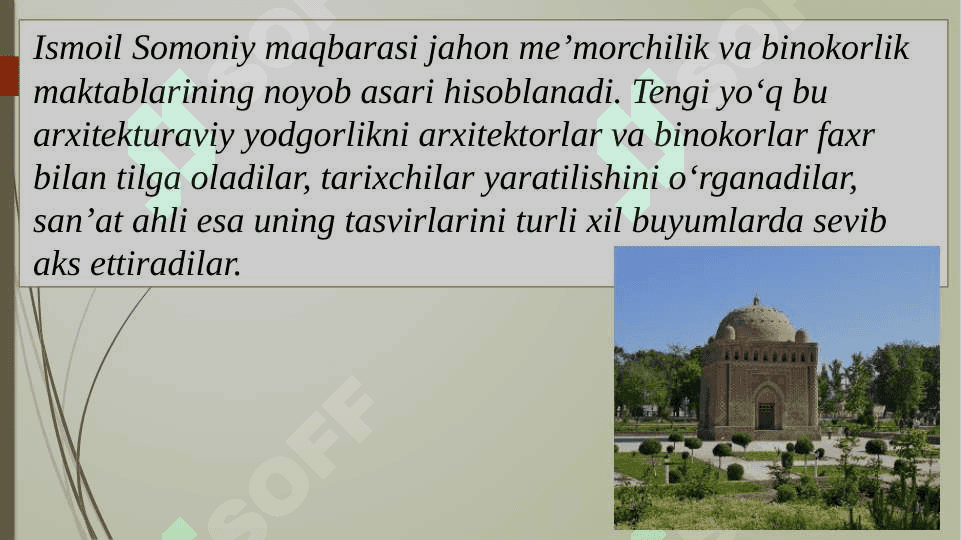 Ismoil Somoniy maqbarasi 7
