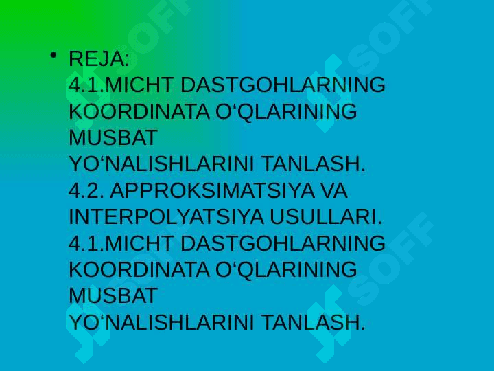 MICHT DASTGOHLARNING KOORDINAT TIZIMI. 3