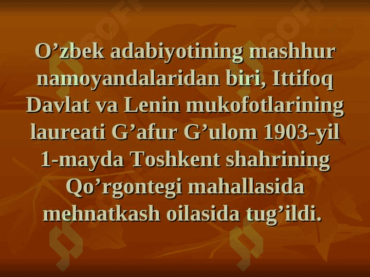 G’afur G’ulom hayoti va ijodi 4