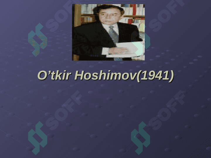 O'tkir Hoshimov hayoti va ijodi 3