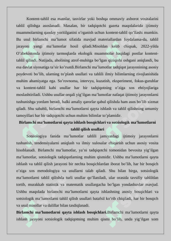 Birlamchi ma’lumotlarni qayta ishlash va tahlil qilishning umumiy tamoyillari. 25 6
