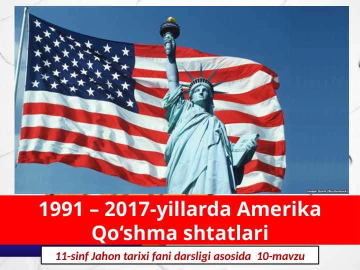 1991 – 2017-yillarda AmerikaQo‘shma shtatlari
