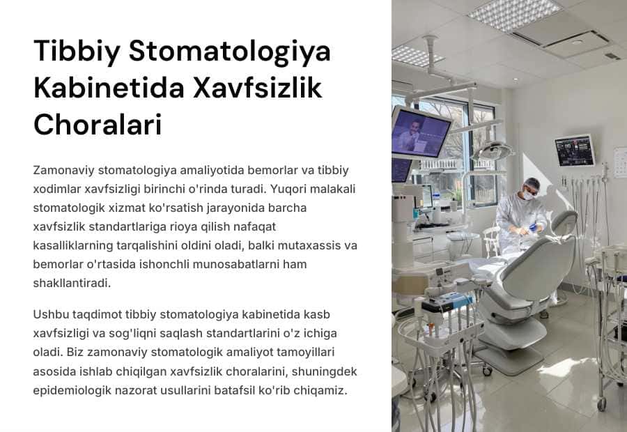 Tibbiy stomatologiya kabinetida ishlashda xavfsizlik choralari.