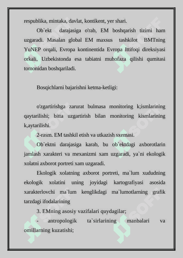 Ekоlogik monitoring fanining mazmuni, maqsadi, vazifalari va tuzilishi . 4