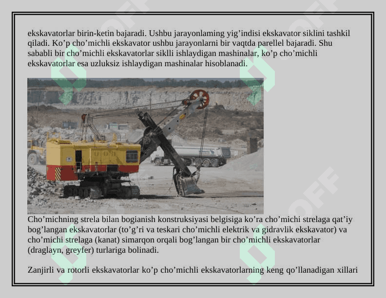 Draglayn, greyfer, zanjirli ekskavator. 2