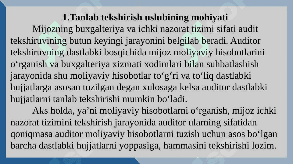 AUDITDA TANLAB TEKSHIRISH USLUBI 3