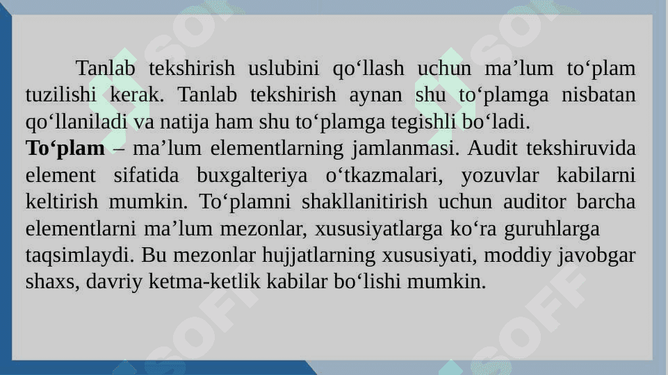 AUDITDA TANLAB TEKSHIRISH USLUBI 7