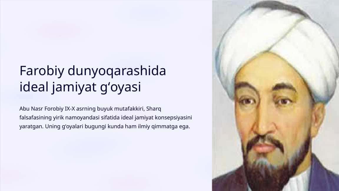 Farobiy dunyoqarashida ideal jamiyat gʻoyasi