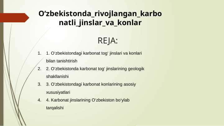 Oʻzbekistonda rivojlangan karbonatli jinslar va konlar