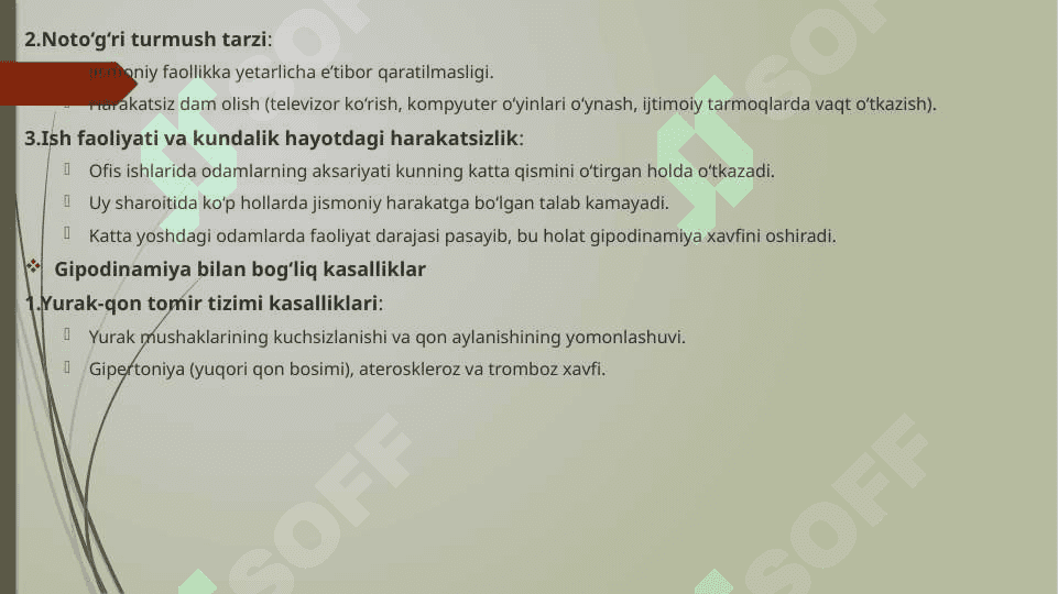 Gipodinamiya va uning organizmga ta’siri 4