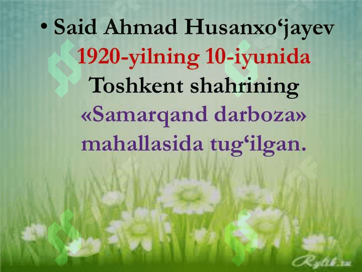 Said Ahmad hayoti va ijodi (slayd) 2