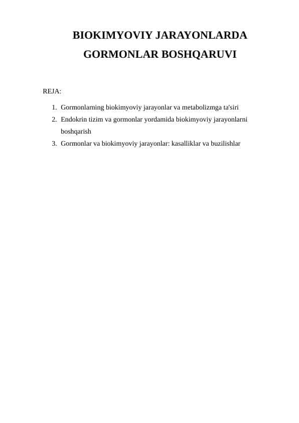 BIOKIMYOVIY JARAYONLARDA GORMONLAR BOSHQARUVI 1