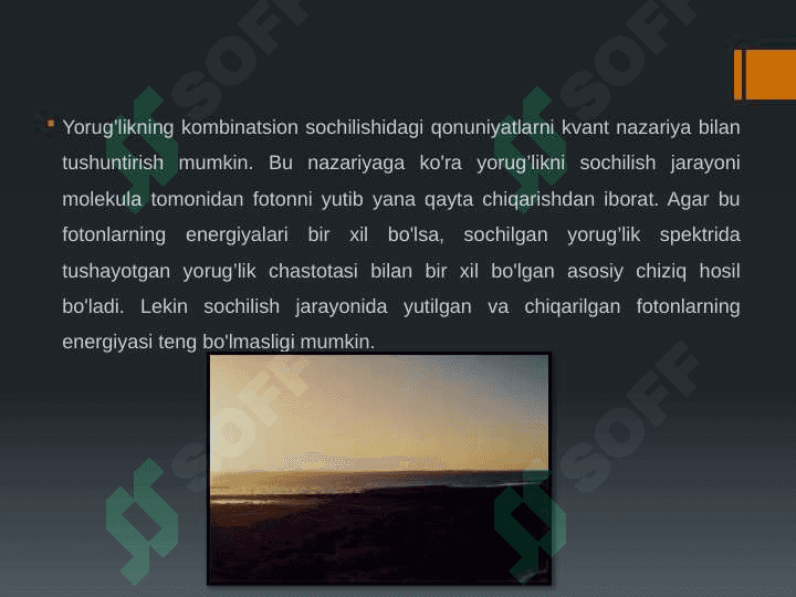 Yorugʻlikning kombinatsion sochilishi... 5
